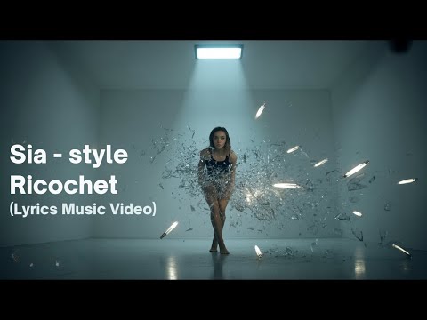 Sia style- Ricochet (Lyrics Music video) | Rap & English