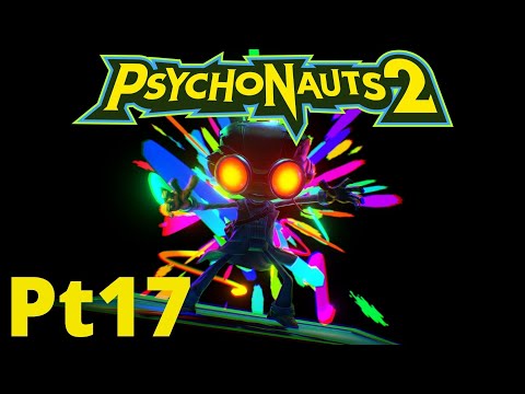 Psychnauts 2 Walkthrough Pt 17
