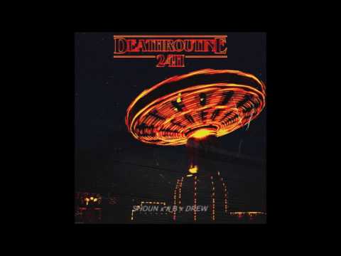 Shoun ft. Il B, Drew - 24H (Death Routine)