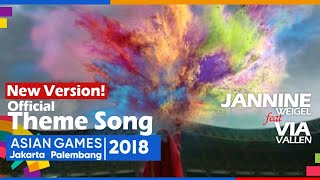 Meraih Bintang - Jannine Weigel x Via Vallen  Official Theme Song Asian Games 2018 (FMV MIX)