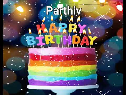 Happy Birthday Parthiv | Birthday Song Parthiv | Parthiv Birthday Song