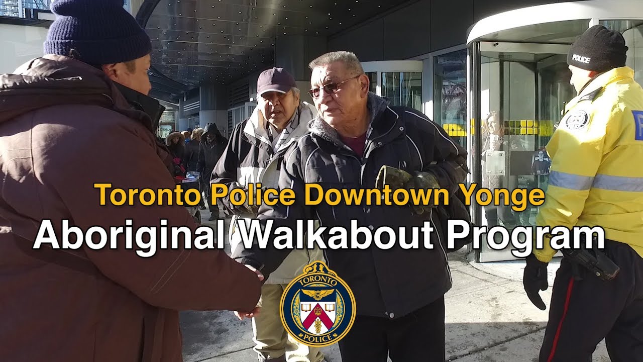 @TorontoPolice Downtown Yonge Aboriginal Walkabout Program