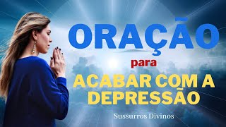 Oração Para Acabar Com A Depressão