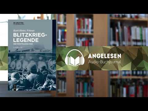 Angelesen #48 - Blitzkrieg-Legende. Der Westfeldzug 1940