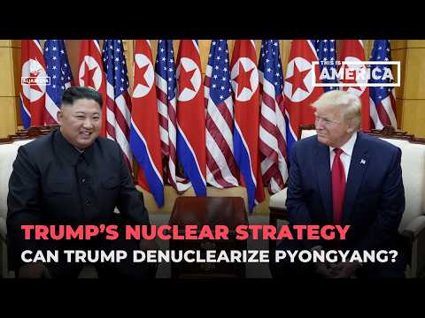 Can Trump Denuclearize Pyongyang? | This is America