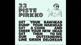 22 Pistepirkko - Sunny Days