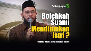 Download lagu Bolehkah Suami Mendiamkan Istri ? | Ustadz Muhammad Nuzul Dzikri mp3