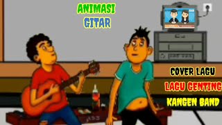Download lagu LAGU GENTING ANDIKA MAHESA KANGEN BAND & D'NINGRAT || COVER LAGU VERSI ANIMASI #animasikeren #viral mp3