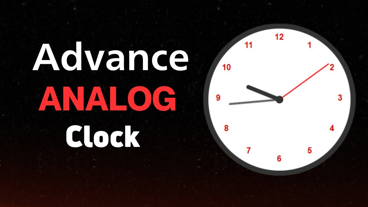 Build a Stunning Analog Clock with HTML, CSS & JS  (No Frameworks!)