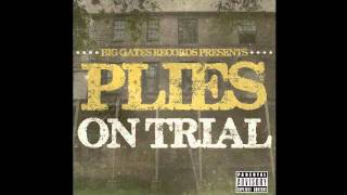 Plies - On Trial - Feet To The Ceiling