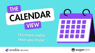 The Calendar View does more than you think! | SugarCRM Tutorial