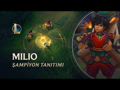 Milio Şampiyon Tanıtımı | Oynanış - League of Legends
