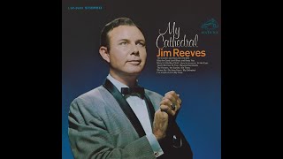 Jim Reeves - Timeless Gospels You&#39;ve Missed (HQ)