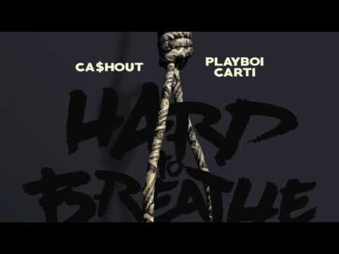Ca$h Out Hard To Breathe Ft  Playboi Carti Produced By DJ Spinz