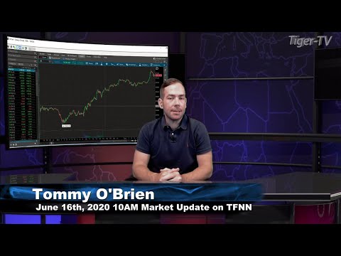 June 16th, 10AM ET Market Update on TFNN - 2020