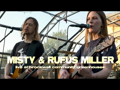 MISTY & RUFUS MILLER Live at Brockwell Community Gardens
