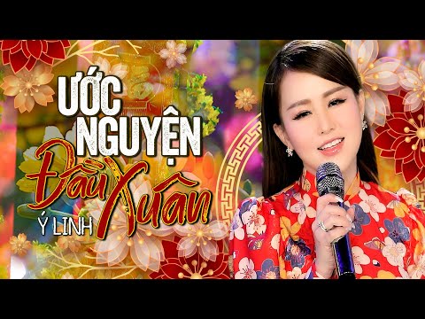 Ước Nguyện Đầu Xuân - Ý Linh ( Thần Tượng Bolero 2017 ) | Mừng Xuân Ất Tỵ 2025 | MV Official