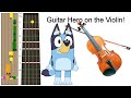 How To Play The Bluey Theme On Violin Tabs Tutorial