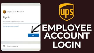 How to Log in UPS Employee Account