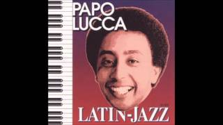 Papo Lucca - Latin Jazz (Full Album)