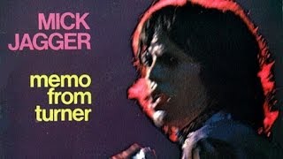 Mick Jagger - Memo From Turner (Performance Soundtrack) 1970