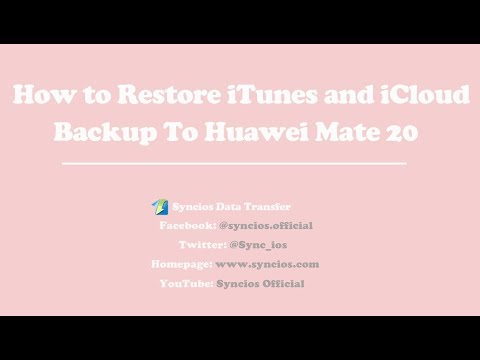 How to Restore iTunes and iCloud Backup to Huawei Mate 20