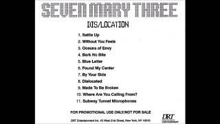 Without You Feels (alternate) - Seven Mary Three