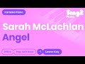 Sarah McLachlan - Angel (Lower Key) Karaoke Piano