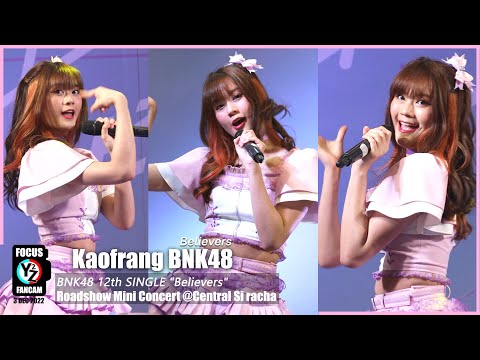 Kaofrang BNK48 Fancam - Believers | BNK48 12th SINGLE "Believers" Roadshow @Central Si Racha 221203