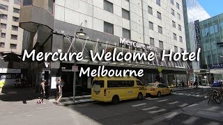 Mercure Welcome Melbourne Hotel Tour | Melbourne, Australia | Traveller Passport