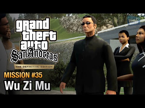 GTA San Andreas Definitive Edition - Mission #35 - Wu Zi Mu