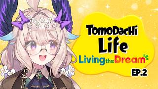 【Tomodachi Life: Living the Dream ep.2】SO MUCH HAPPENED OFFLINE...【NIJISANJI  EN | Enna Alouette】