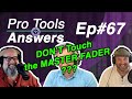 Pro Tools Answers #67 | Using Master Fader tracks in Pro Tools (1/3)