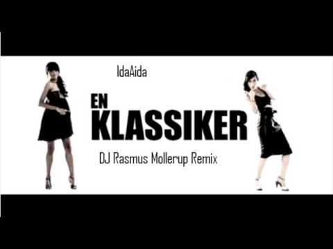 IdaAida - En Klassiker (DJ Rasmus Mollerup Remix)