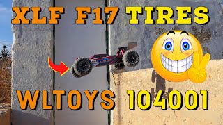 XLF F17 tires on the WLTOYS 104001 | Makes the car more stable!
