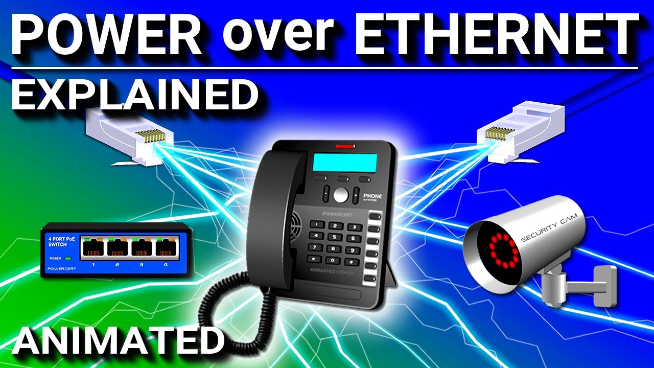Power over Ethernet (PoE) - Explained