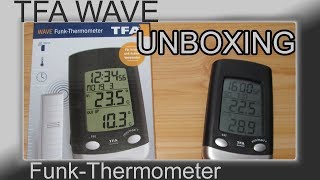 TFA  Wave Funk-Thermometer Unboxing  30.3016.01.IT Dostmann