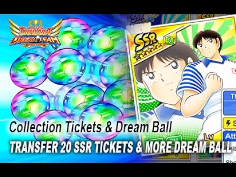 Captain Tsubasa Dream Team - Transfer 20 SSR Tickets & More Dream Ball #265 #tsubasadreamteam