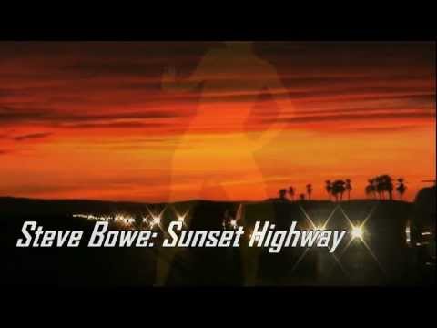 Sunset Highway by Steve Bowe