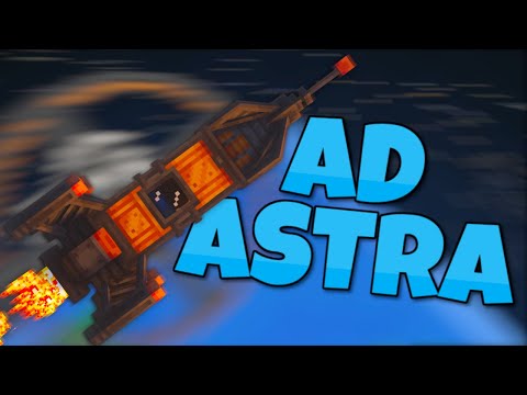 Minecraft Ad Astra - Complete Guide (1.19.2)