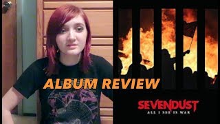 Sevendust - All I See Is War - ALBUM REVIEW