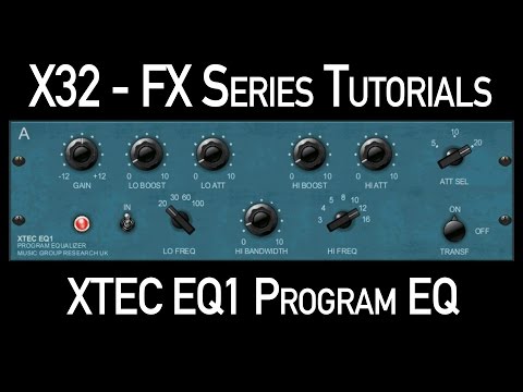 Behringer X32 FX Series Tutorial - XTEC EQ1