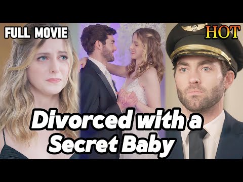 [FULL]💝Divorced with a Secret Baby