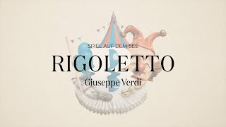 Verdi: Rigoletto – Bregenzer Festspiele 2019 Trailer