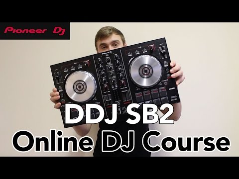 Pioneer DDJ SB2 - Online DJ Course