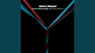Love Is Not Enough (Radio Edit)