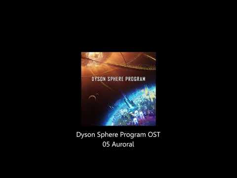 Dyson Sphere Program OST 05 Auroral