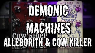 Video thumbnail for Demonic Machines Alleborith Distortion and Cow Killer Bass Fuzz/Distortion by Metalhead Productions