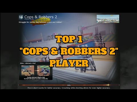 Crossfire - Top 1 "Cops & Robbers 2" Player