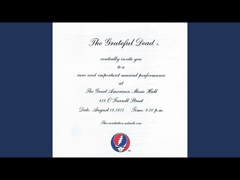 The Music Never Stopped (Live at the Great American Music Hall, San Francisco, CA, August 13, 1975)